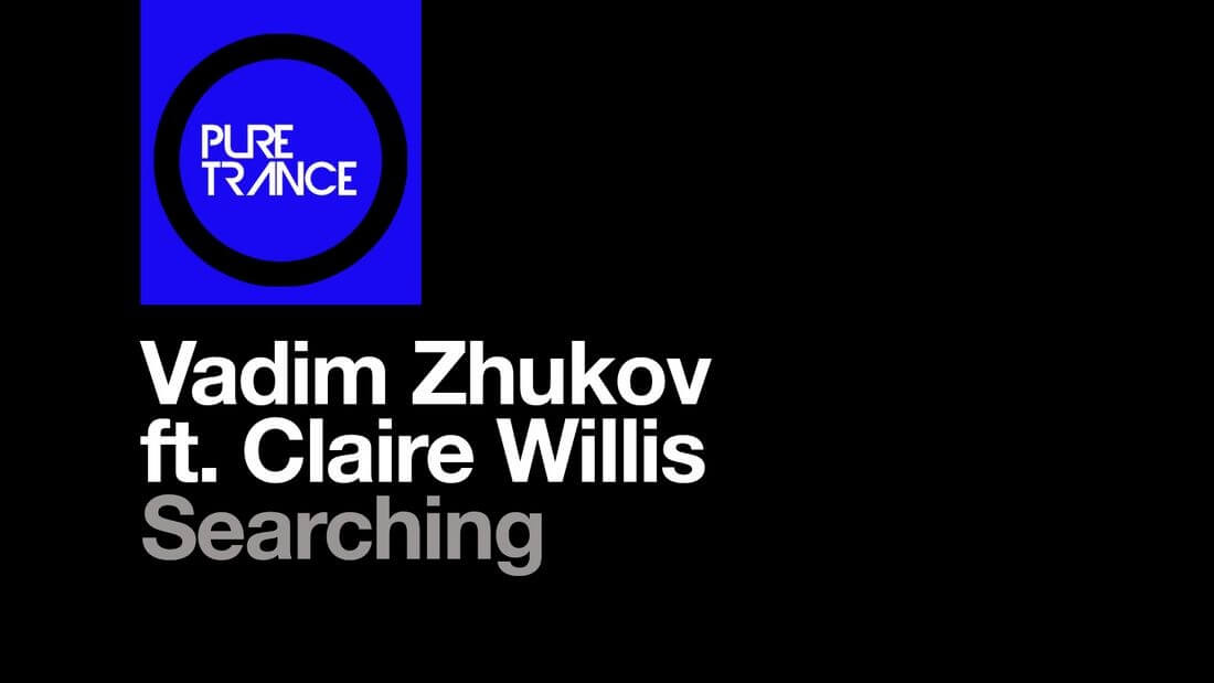 vadim zhukov ft claire willis searching